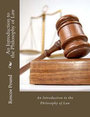 An Introduction to the Philosophy of Law 1489522964 Book Cover