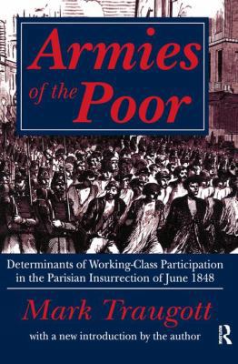 Armies of the Poor: Determinants of Working-cla... 1138518948 Book Cover