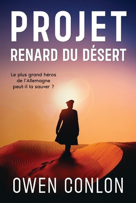Projet Renard du Désert [French] 1918255113 Book Cover