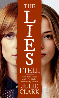 The Lies I Tell [Large Print] 1432899430 Book Cover