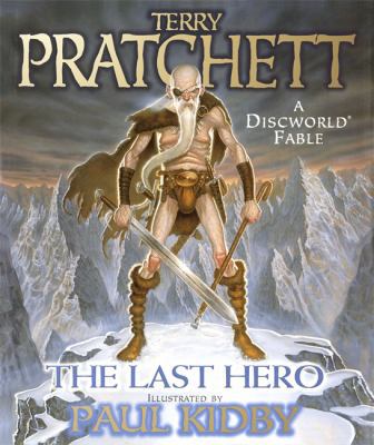 The Last Hero: A Discworld Fable 057506885X Book Cover