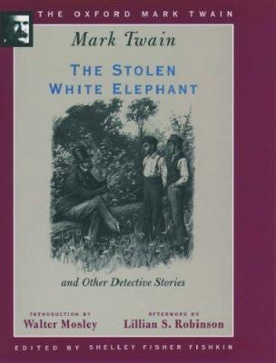 The Stolen White Elephant and Other Detective S... 0195101537 Book Cover