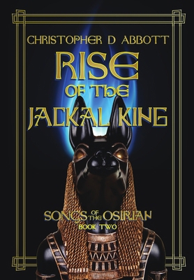 Rise of the Jackal King 1387237950 Book Cover