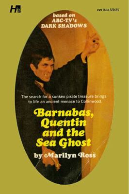 Dark Shadows: Barnabas, Quentin and the Sea Gho... 1613452551 Book Cover