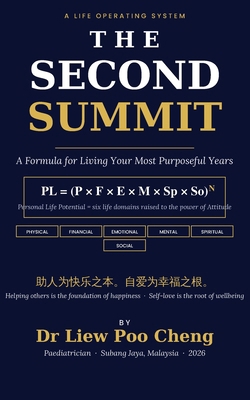 The Second Summit: A Formula for Living Your Mo... 6299211407 Book Cover