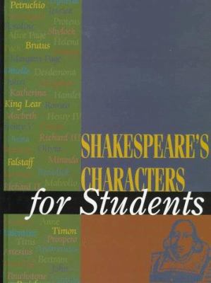Shakespeare's Characters for Students 0787613002 Book Cover