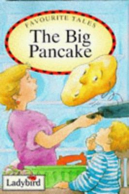 The Big Pancake (Favourite Tales) 0721416942 Book Cover
