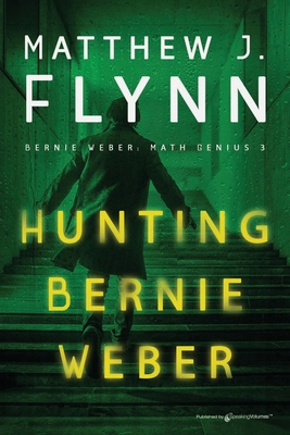 Hunting Bernie Weber B0D4N94W9N Book Cover