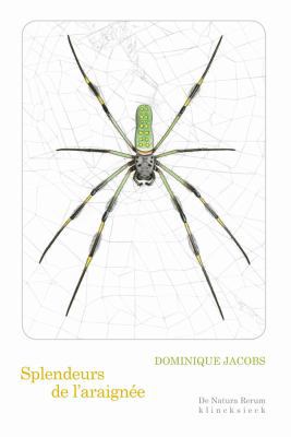 Splendeurs de l'Araignee [French] 2252041463 Book Cover