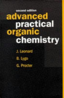 Advanced Practical Organic Chemistry, Second Ed... 0748740716 Book Cover