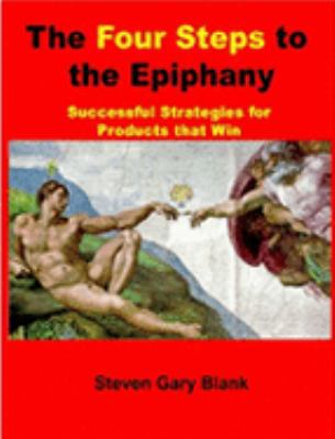 Four Steps to the Epiphany 1411601726 Book Cover