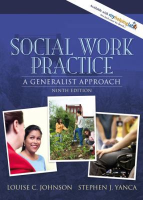 Social Work Practice: A Generalist Approach 0205477712 Book Cover