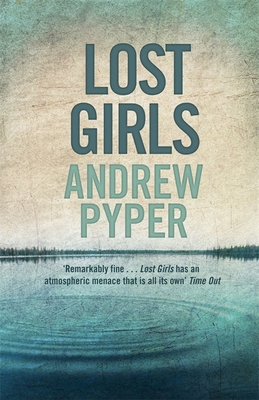Lost Girls 1409138879 Book Cover