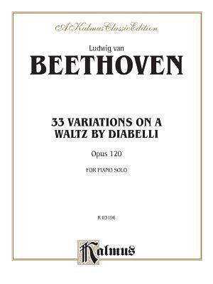 Diabelli Variations (Kalmus Edition) 0769241395 Book Cover