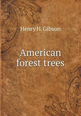American forest trees 5518713894 Book Cover