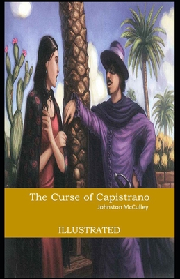 Paperback The Curse of Capistrano Illustrated Book