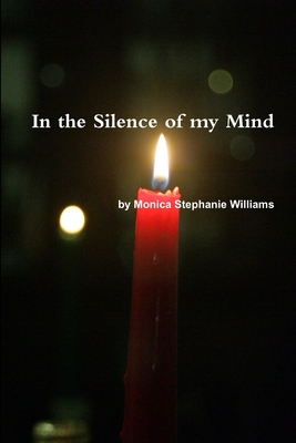 In the Silence of my Mind 1329883373 Book Cover