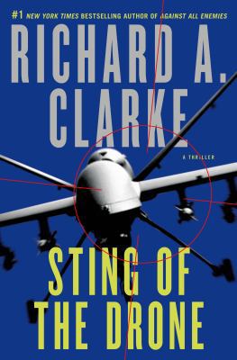 Sting of the Drone: A Novel 1250047978 Book Cover