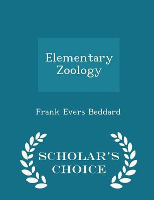 Elementary Zoology - Scholar's Choice Edition 129713396X Book Cover