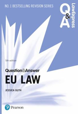 Law Express Question and Answer: EU Law (Law Ex... 1292258993 Book Cover