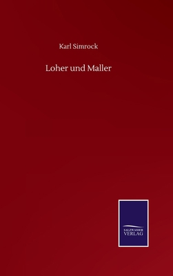 Loher und Maller [German] 3752516852 Book Cover