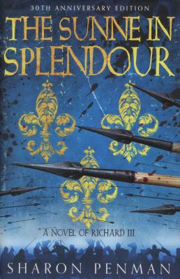 The Sunne in Splendour 0230768695 Book Cover
