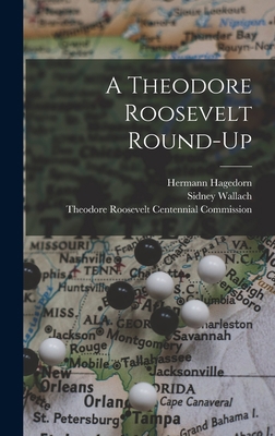 A Theodore Roosevelt Round-up 1014374073 Book Cover