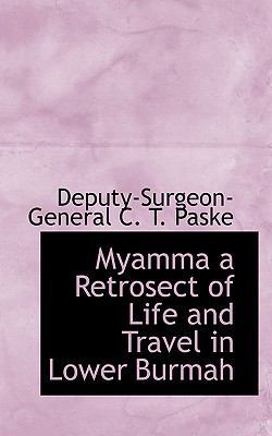 Myamma a Retrosect of Life and Travel in Lower ... 1110696507 Book Cover