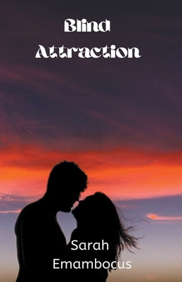 Blind Attraction B0B4HFDKFG Book Cover
