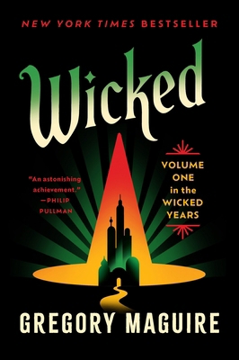 Wicked: Volume One in the Wicked Years 0063398346 Book Cover