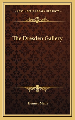 The Dresden Gallery 1166119971 Book Cover