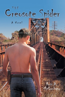 The Creosote Spider 1775361306 Book Cover