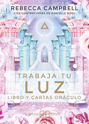 Trabaja Tu Luz: Libro Y Cartas Oráculo [Spanish] 8415292937 Book Cover
