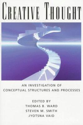 Creative Thought: An Investigation of Conceptua... 1557984042 Book Cover