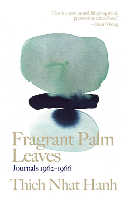 Fragrant Palm Leaves: Journals 1962-1966 1946764728 Book Cover