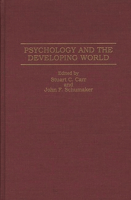 Psychology and the Developing World 0275952452 Book Cover