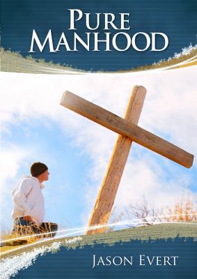 Pure Manhood 1784690384 Book Cover