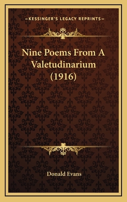Nine Poems From A Valetudinarium (1916) 1168789036 Book Cover