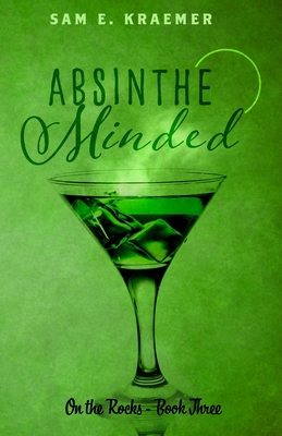 Absinthe Minded: M/M Daddy/Boy - Age-Gap - Hurt... B0B9QS2D4T Book Cover