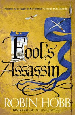 Fool’s Assassin (Fitz and the Fool, Book 1) [French] 0007444192 Book Cover