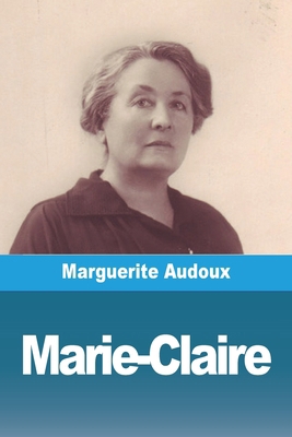 Marie-Claire [French] 3988816019 Book Cover