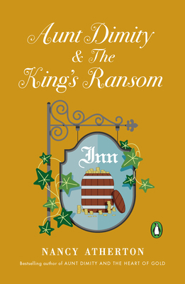 Aunt Dimity and the King's Ransom 0525522670 Book Cover