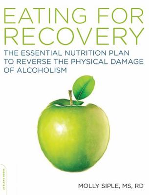 The Eating for Recovery: The Essential Nutritio... 1600940447 Book Cover