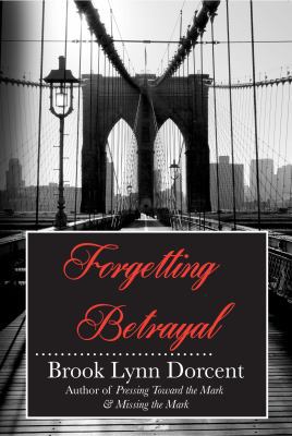 Forgetting Betrayal 0990522504 Book Cover