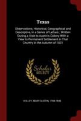 Texas: Observations, Historical, Geographical a... 1376206331 Book Cover