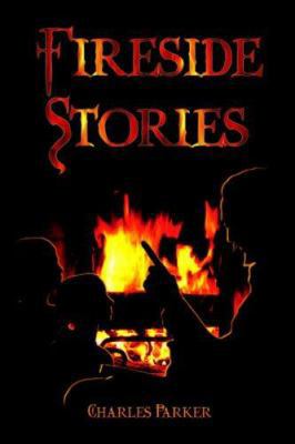 Fireside Stories 0595398014 Book Cover