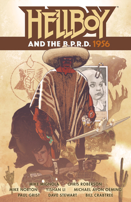 Hellboy and the B.P.R.D.: 1956 1506711057 Book Cover