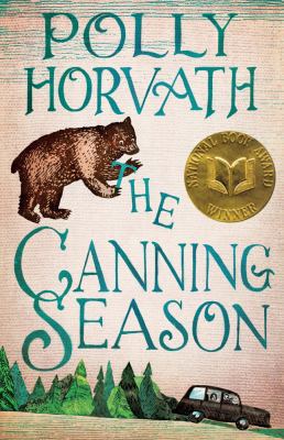 The Canning Season: (National Book Award Winner) 0312535643 Book Cover