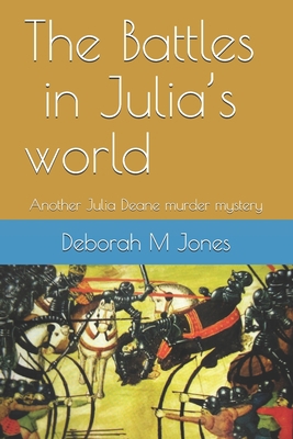 The Battles in Julia's world: Another Julia Dea... B08C96QRXK Book Cover