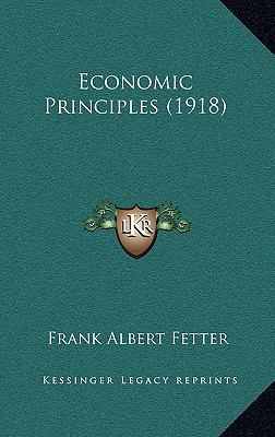 Economic Principles (1918) 116848359X Book Cover